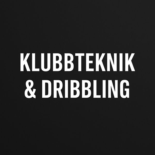 Klubitekniikka & dribbling