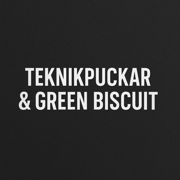 Tekniikkalätkät & Green biscuit